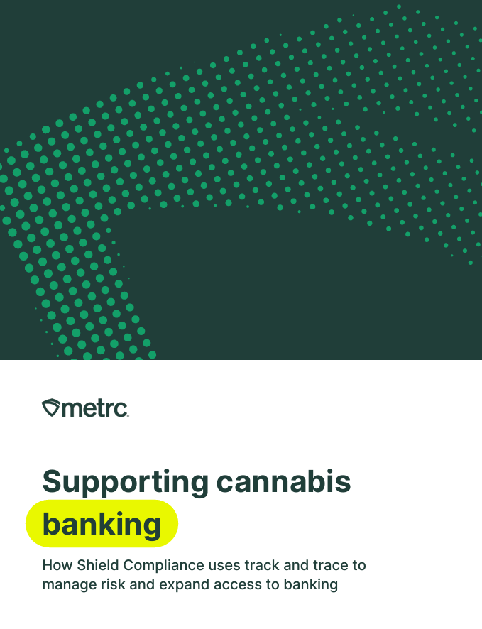 Supporting Cannabis Banking